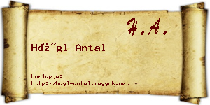 Hügl Antal névjegykártya